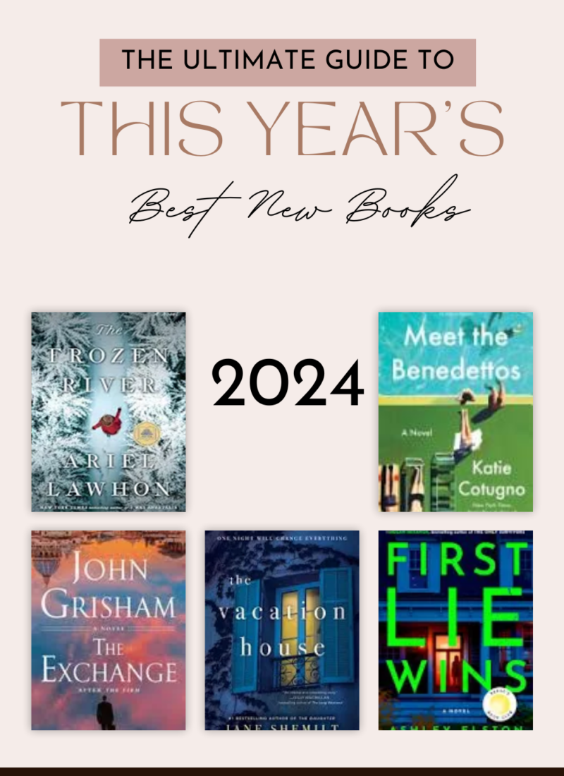 New Fiction for 2024 – What’s New and Worth Reading? Here are Five Great Suggestions!