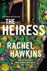 The Heiress by Rachel Hawkins