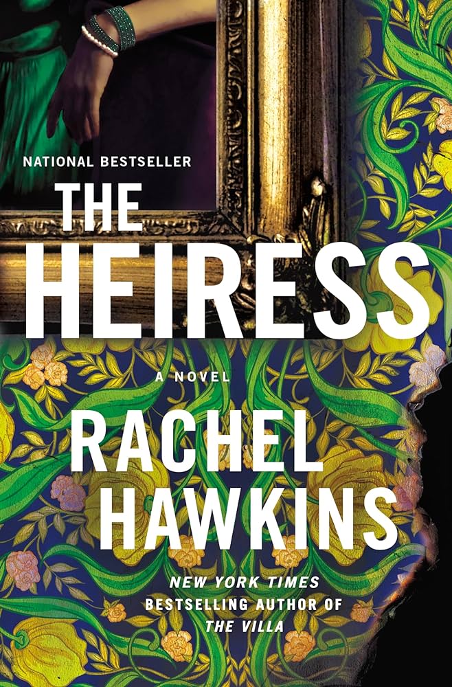 Review of The Heiress by Rachel Hawkins & Recipe for World’s Greatest Chicken Casserole (aka Poppyseed Chicken)