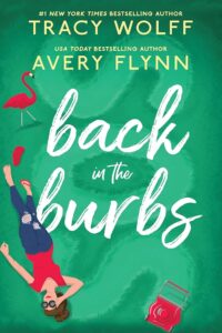 Back in the Burbs by Avery Flynn